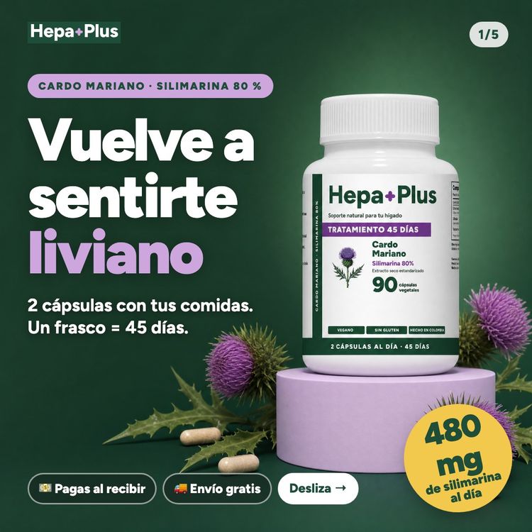 Vuelve a sentirte liviano: cardo mariano con silimarina al 80 %, 2 cápsulas con tus comidas, un frasco para 45 días